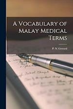 A Vocabulary of Malay Medical Terms 