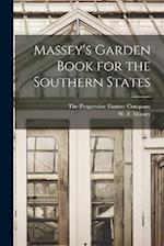 Massey's Garden Book for the Southern States 