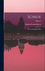 Scinde: Or, the Unhappy Valley; Volume 2 