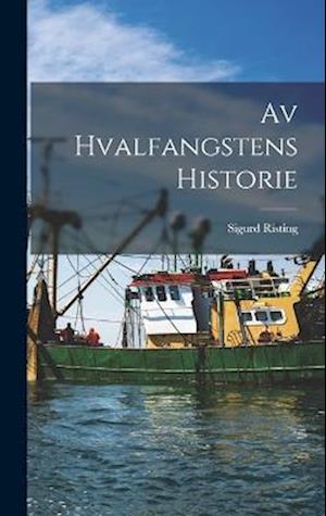 Av hvalfangstens historie