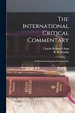 The International Critical Commentary: A Critical and Exegetical Commentary 