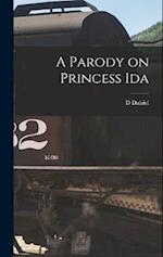 A Parody on Princess Ida 