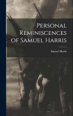 Personal Reminiscences of Samuel Harris 