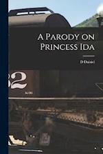 A Parody on Princess Ida 