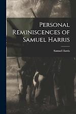 Personal Reminiscences of Samuel Harris 