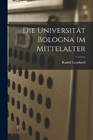 Die Universität Bologna im Mittelalter