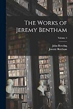 The Works of Jeremy Bentham; Volume 3 