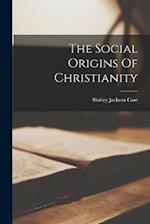 The Social Origins Of Christianity 