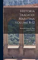 Historia tragico-maritima Volume 8-12