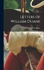Letters of William Duane 