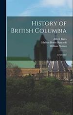 History of British Columbia: 1792-1887 