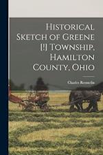 Historical Sketch of Greene [!] Township, Hamilton County, Ohio 