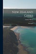 New Zealand Cities: Wellington 