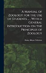 A Manual of Zoology for the use of Students ... , With a General Introduction on the Principles of Zoology 