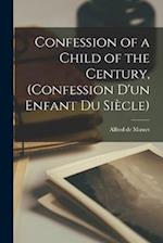Confession of a Child of the Century, (Confession d'un Enfant du Siècle) 