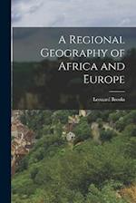 A Regional Geography of Africa and Europe 