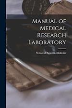 Manual of Medical Research Laboratory 