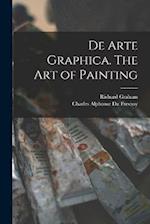 De Arte Graphica. The art of Painting 
