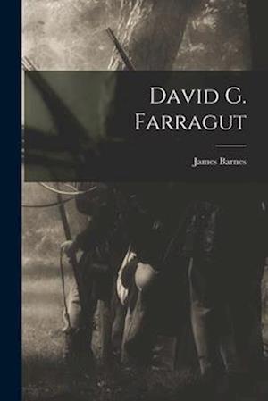 David G. Farragut