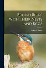 British Birds With Their Nests and Eggs 