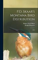 P.D. Skaar's Montana Bird Distribution: 1992 