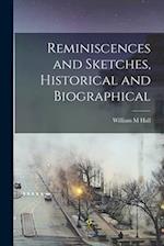 Reminiscences and Sketches, Historical and Biographical 