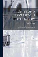 Unity and Diversity in Biochemistry; an Introduction to Chemical Biology 