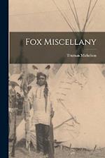 Fox Miscellany 