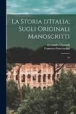 La storia d'Italia; sugli originali manoscritti