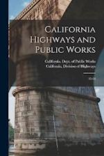 California Highways and Public Works: 37-38 
