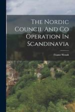 The Nordic Council And Co Operation In Scandinavia 