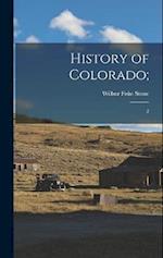 History of Colorado;: 2 