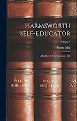 Harmsworth Self-Educator: A Golden Key to Success in Life; Volume 5 