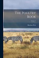 The Poultry Book; Volume 3 