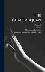 The Chautauquan; Volume 1 