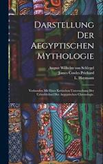 Darstellung der aegyptischen Mythologie