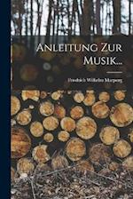 Anleitung Zur Musik...