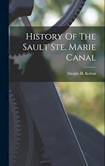 History Of The Sault Ste. Marie Canal 