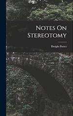 Notes On Stereotomy 