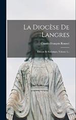La Diocèse De Langres