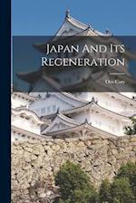 Japan And Its Regeneration 