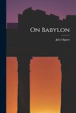 On Babylon 