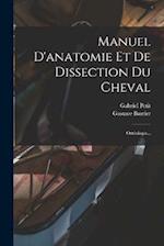 Manuel D'anatomie Et De Dissection Du Cheval