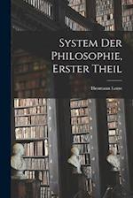 System der Philosophie, Erster Theil