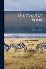 The Poultry Book; Volume 2 