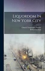 Liquordom In New York City 