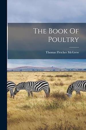 The Book Of Poultry