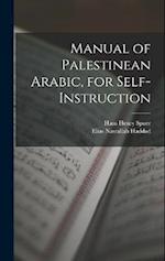Manual of Palestinean Arabic, for Self-instruction 
