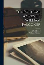 The Poetical Works Of William Falconer 