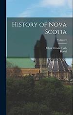 History of Nova Scotia; Volume 3 